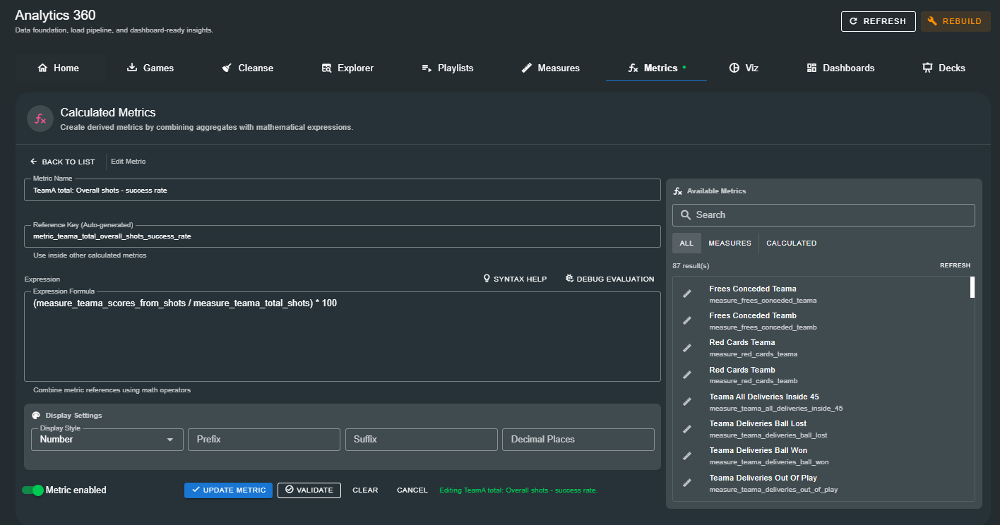 Calculated Metrics editor showing a configured TeamA shot success rate metric